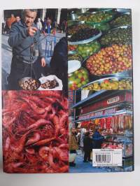 The Real Taste of Spain - Recipes Inspired by the Markets of Spain