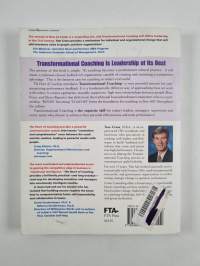 The Heart of Coaching - Using Transformational Coaching to Create a High-performance Culture