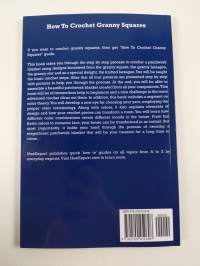 How to Crochet Granny Squares - Your Step-By-Step Guide to Crocheting Granny Squ