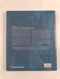 Stora stretchboken : [öka rörligheten, minska smärtan, uppnå muskelbalans : 40 kompletta övningsbeskrivningar med anatomiska illustrationer]