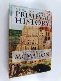 A Practical Guide to Primeval History