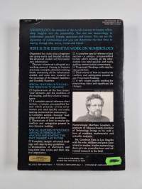 Numerology : the complete guide , volume 1 ; The personality reading