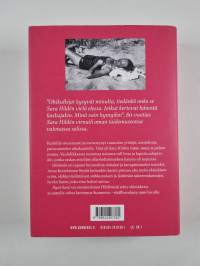 Hyvä Sara! : Sara Hildénin kolme elämää