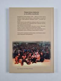 Kalle Kaiharin Kulttuurisäätiö 1986-2016 : historiaa ja muisteluksia