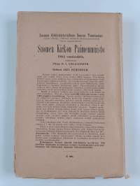 Suomen kirkkohistoriallisen seuran pöytäkirjat liitteineen VIII 1907-1908 = Finska kyrkohistoriska samfundets protokoll och meddelanden VIII 1907-1908