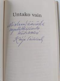 Untako vain (signeerattu, tekijän omiste)
