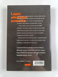 Lapsi aikuisten armoilla : miten suojaan lasta joutumasta lapsiseksin uhriksi