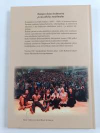 Kalle Kaiharin Kulttuurisäätiö 1986-2016 : historiaa ja muisteluksia