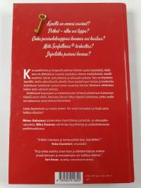 Hehkua elämään : kuusi onnesi avainta