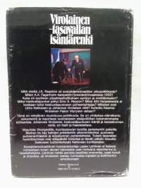 Virolainen - tasavallan isäntärenki. Suomalaisen poliitikon muotokuva