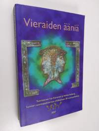 Vieraiden ääniä : Suomen nuorisopsykiatrisen yhdistyksen 30-vuotisjuhlakirja