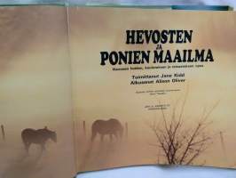 Hevosten ja ponien maailma : hevosen hoidon, koulutuksen ja ratsastuksen opas