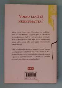 Sielu ei nuku. (Hyvinvointi, unettomuus, uni, alitajunta, elämänfilosofia, lepo )