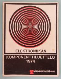 Yleiselektroniikka Oy:n 1974 komponenttiluettelo. (Elektroniikkaharrastus, nostalgia, luettelot, elektroniikkahistoria, retro)