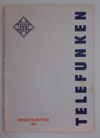 Telefunken Hinnastoluettelo 1971 . (Elektroniikkaharrastus, nostalgia, luettelot, elektroniikkahistoria, retro)
