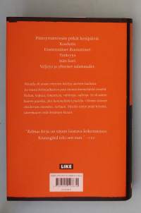 Taisteluni kolmas kirja.  ( Omaelämäkerrallinen romaani, todenperäiset, isäsuhde )