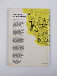 Syö oikein - elä kauemmin