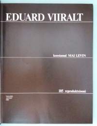 Eduard Viiralt – 185 reproduktsiooni.  (Reproduktio, taidekirjat, taidegrafiikka, 1900-luvun taide )