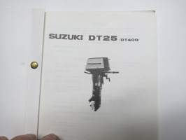 Suzuki DT25 (DT400) outboard parts catalogue 1975, illustrations / perämoottori, varaosaluettelo räjäytyskuvineen