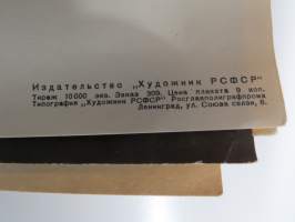 "Sosialismissa ollaan jo avaruudessa" -neuvostoliittolainen propagandajuliste v. 1970