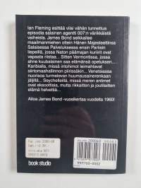Erittäin salainen : viisi tuokiokuvaa James Bondin salaisesta elämästä