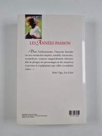 Les années passion : le roman d'une femme libre