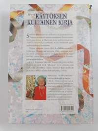 Uusi käytöksen kultainen kirja : Hyvät tavat - luonteva käytös