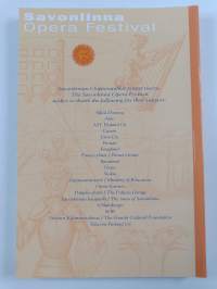 Savonlinnan oopperajuhlat 6.-7. - 3.8.1996 = Savonlinna Opera Festival July 6 - August 3