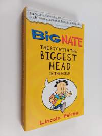 Big Nate : the boy with the biggest head in the world