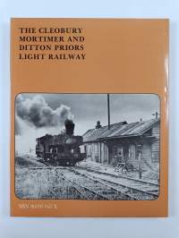 The Cleobury Mortimer and Ditton Priors Light Railway
