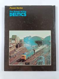 The Power of the Deltics