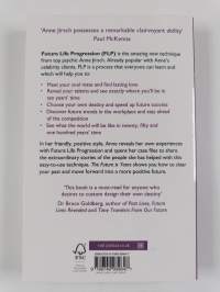 The Future is Yours - Introducing Future Life Progression - the dynamic technique that reveals your destiny