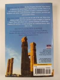 Egypt's golden empire : the dramatic story of life in the New Kingdom