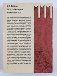 Sotilasasiamiehenä Moskovassa 1939