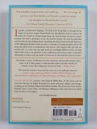 The Needs of the Dying - A Guide for Bringing Hope, Comfort, and Love to Life's Final Chapter