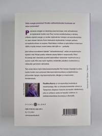 Parantavat energiat : myyttistä ja tutkittua tietoa täydentävistä hoidoista