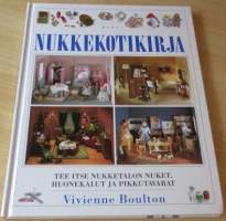 Nukkekotikirja - tee itse nukketalon nuket, huonekalut, pikkutavarat