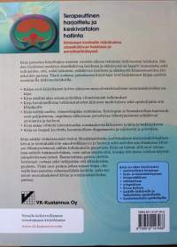 Terapeuttinen harjoittelu ja keskivartalon hallinta : motorisen kontrollin näkökulma alaselkäkivun hoidossa ja ennaltaehkäisyssä