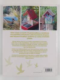 Linnunpöntöt ja lintulaudat : 35 persoonallista mallia