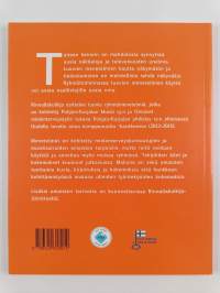 Rinnallakulkija : luovat menetelmät omaisten ryhmissä