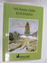 Kultamaa (Romaani:  Keski-Pohjanmaa 1900-luvun alussa)