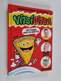 Vitsipitsa : täytteenä Niko ja Santtu