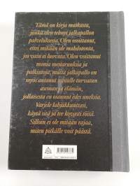 Jalkapallo olen minä