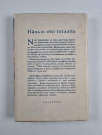 Hänkin etsi totuutta : nuorisoromaani