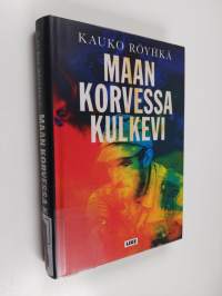 Maan korvessa kulkevi