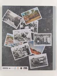 Kohtaa menneisyytesi : opas läntisen Uudenmaan historiaan ja nykyisyyteen =  Möt din historia : en guide till då och nu i västra Nyland