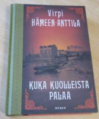 Kuka kuolleista palaa - Karl Axel Björlin tutkimuksia osa kolme