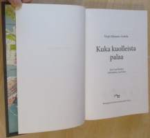 Kuka kuolleista palaa - Karl Axel Björlin tutkimuksia osa kolme
