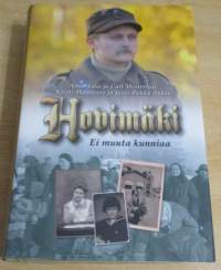 Hovimäki - Ei muuta kunniaa