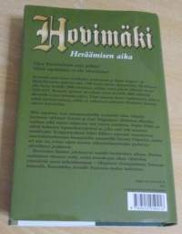 Hovimäki - Heräämisen aika
